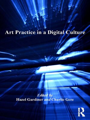 cover image of Art Practice in a Digital Culture